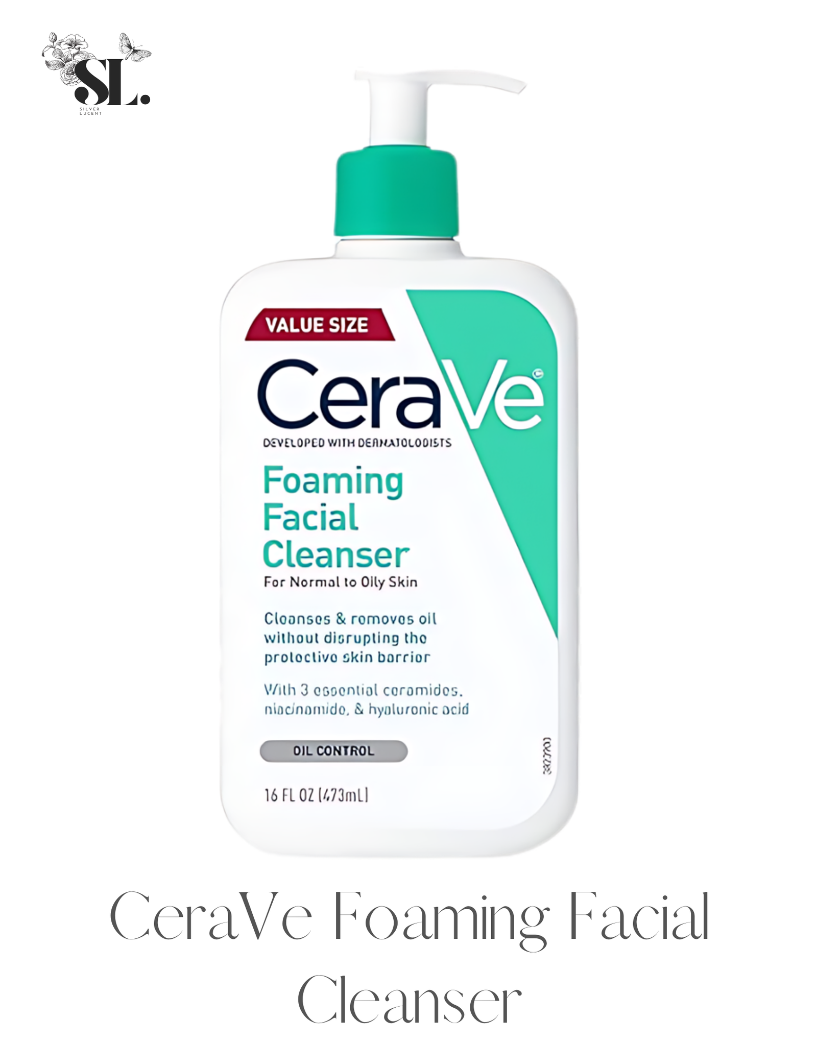 CeraVe Foaming Facial Cleanser