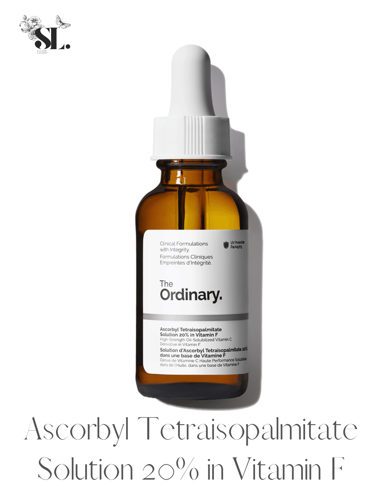 The Ordinary Ascorbyl Tetraisopalmitate Solution 20% in Vitamin F