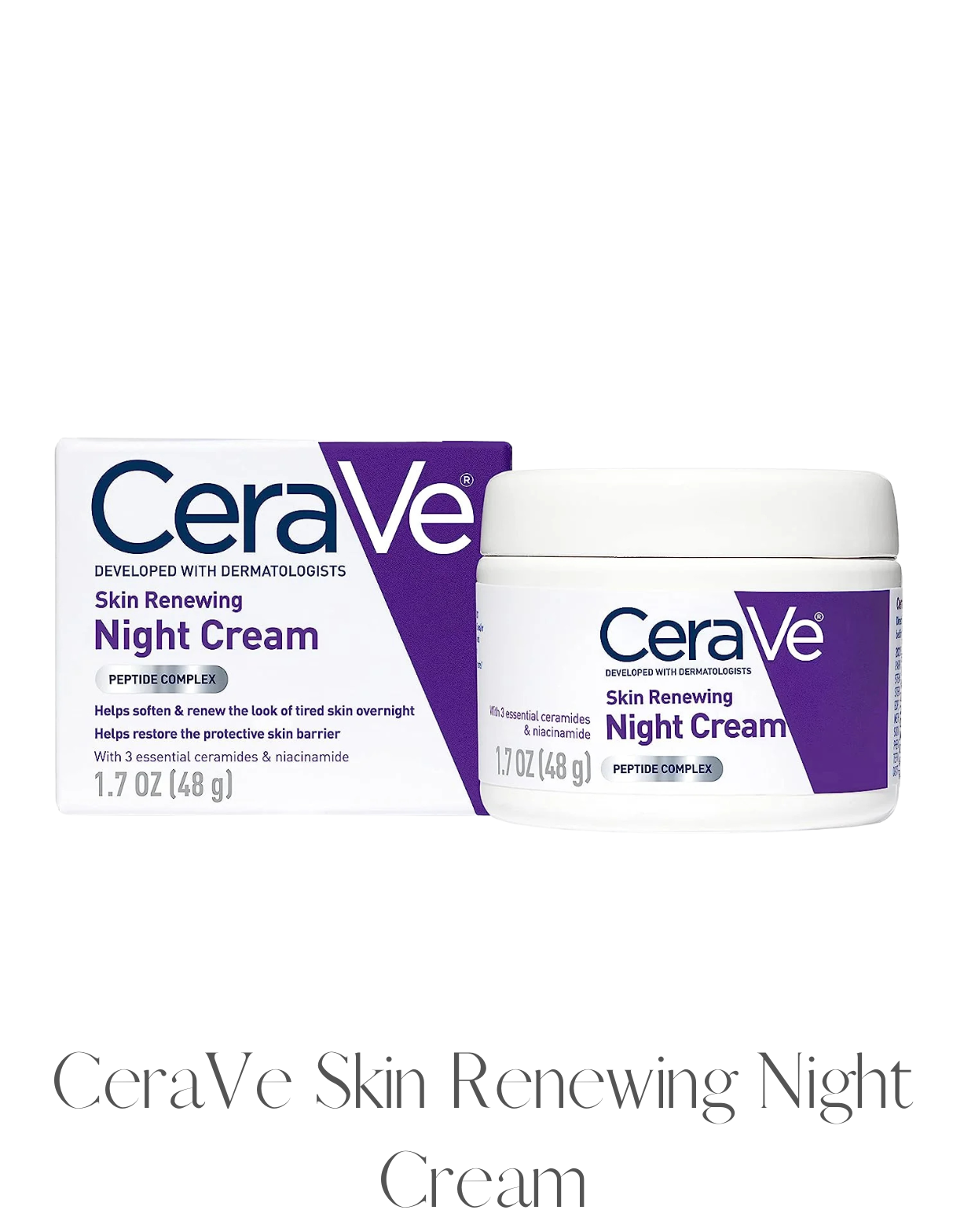 CeraVe Skin Renewing Night Cream