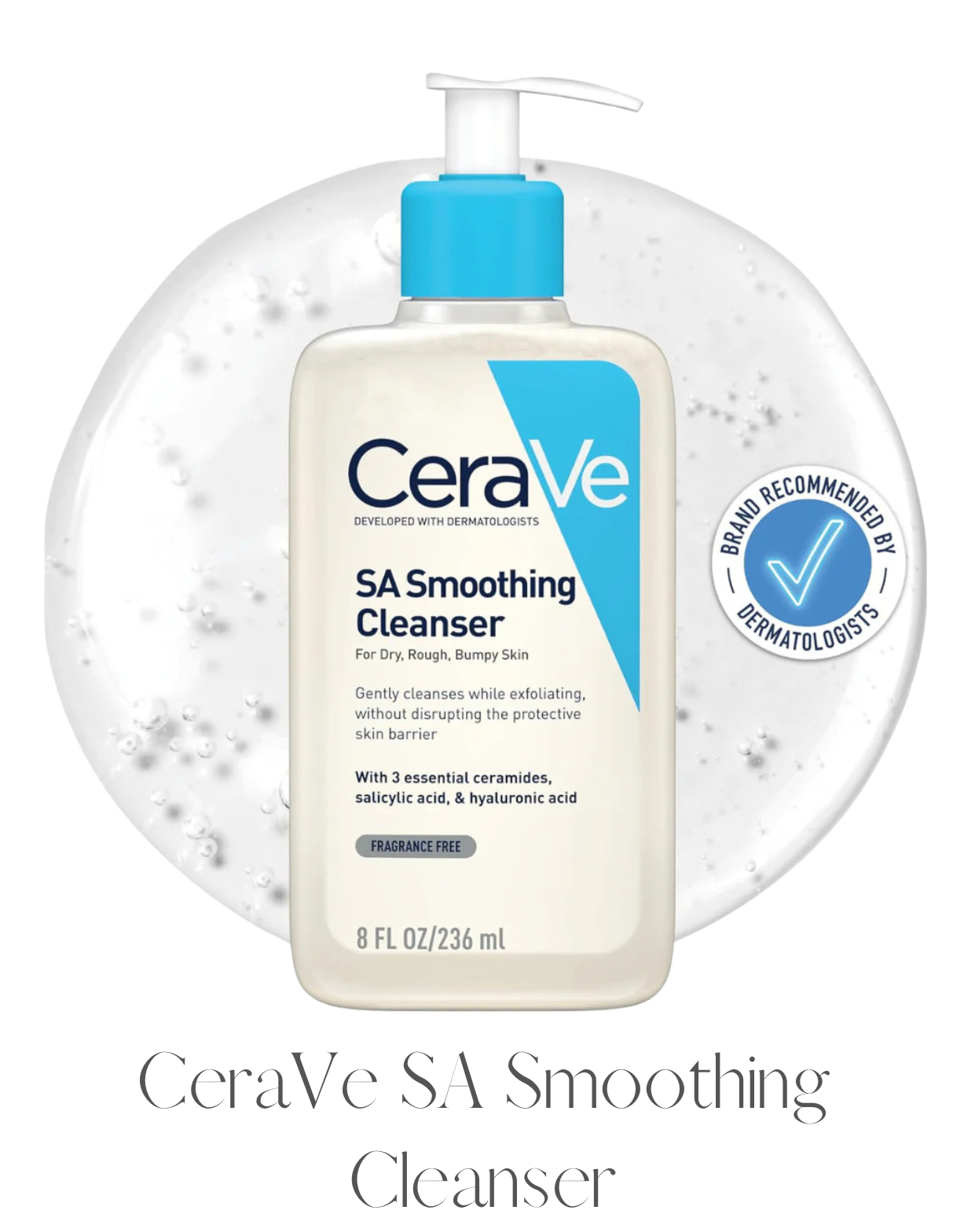 CeraVe SA Smoothing Cleanser