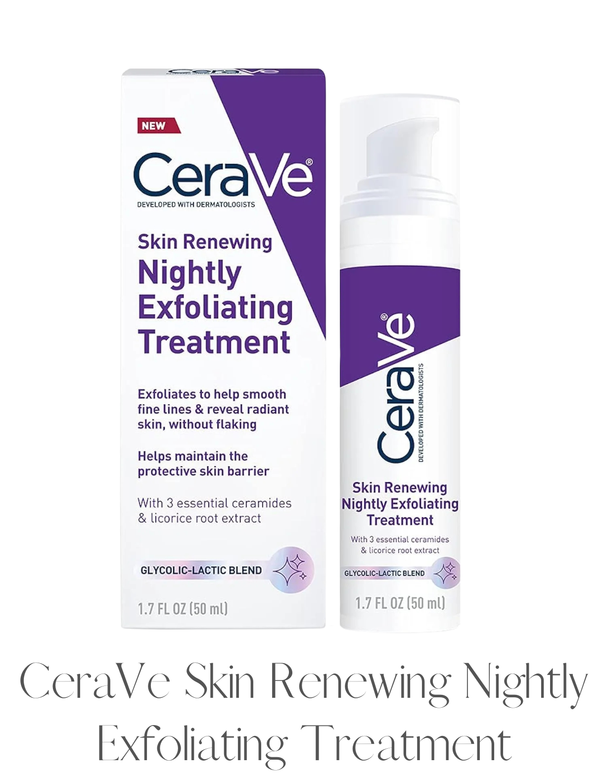 CeraVe Skin Renewing Nightly Exfoliating Treatment